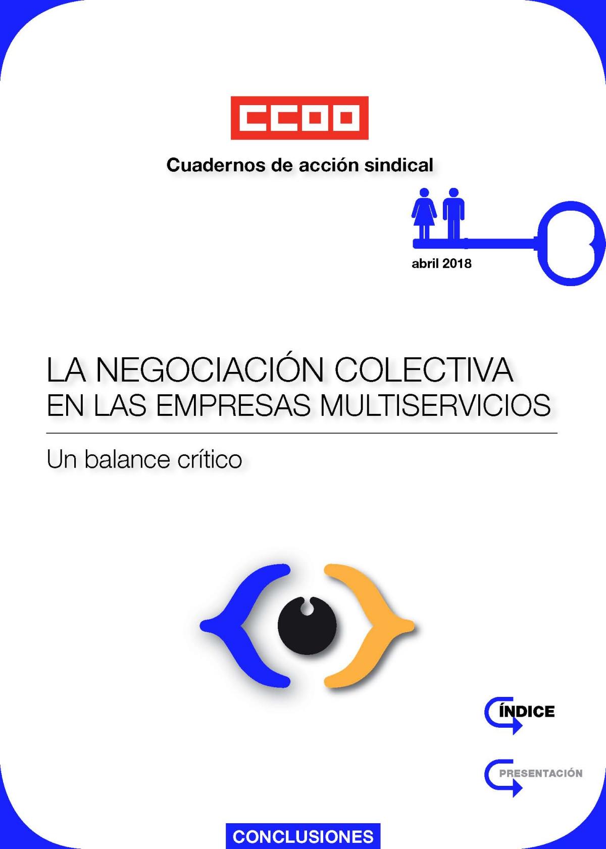 LA NEGOCIACIN COLECTIVA EN LAS EMPRESAS MULTISERVICIOS. Un balance crtico