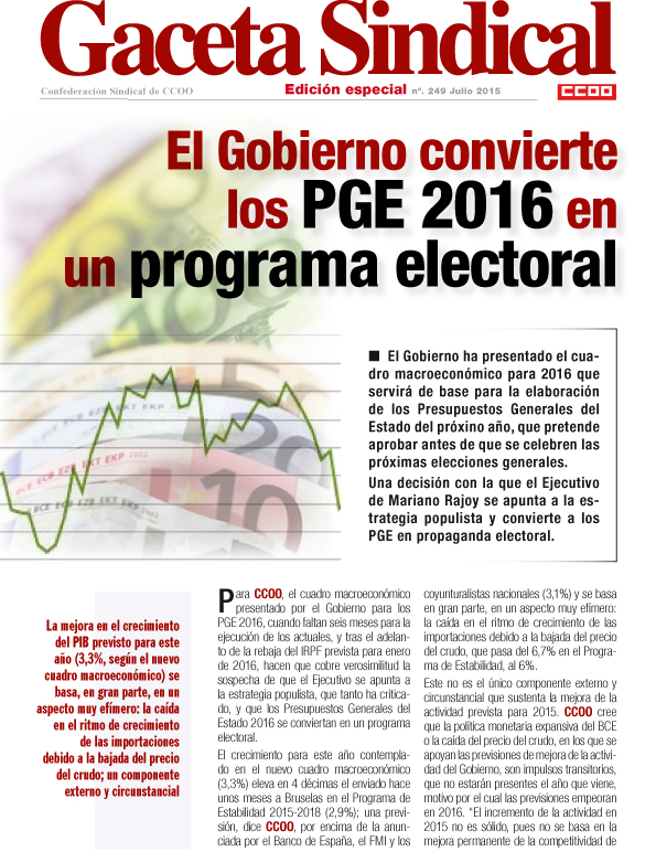 Gaceta Sindical nº 249: El Gobierno convierte los PGE 2016 en un programa electoral