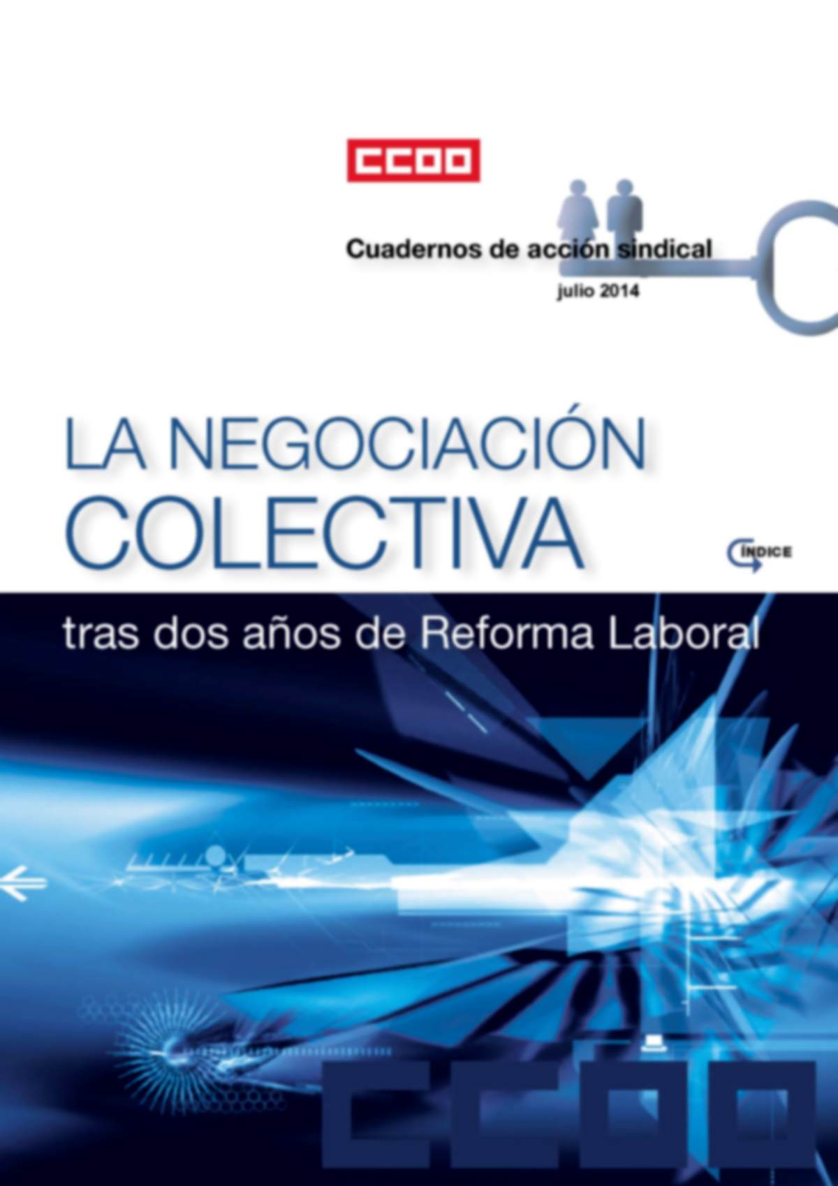 La Negociación Colectiva tras dos años de Reforma Laboral