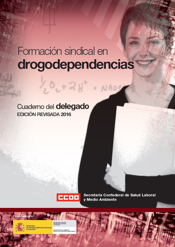 Formacin sindical en drogodependencias. Cuaderno del delegado