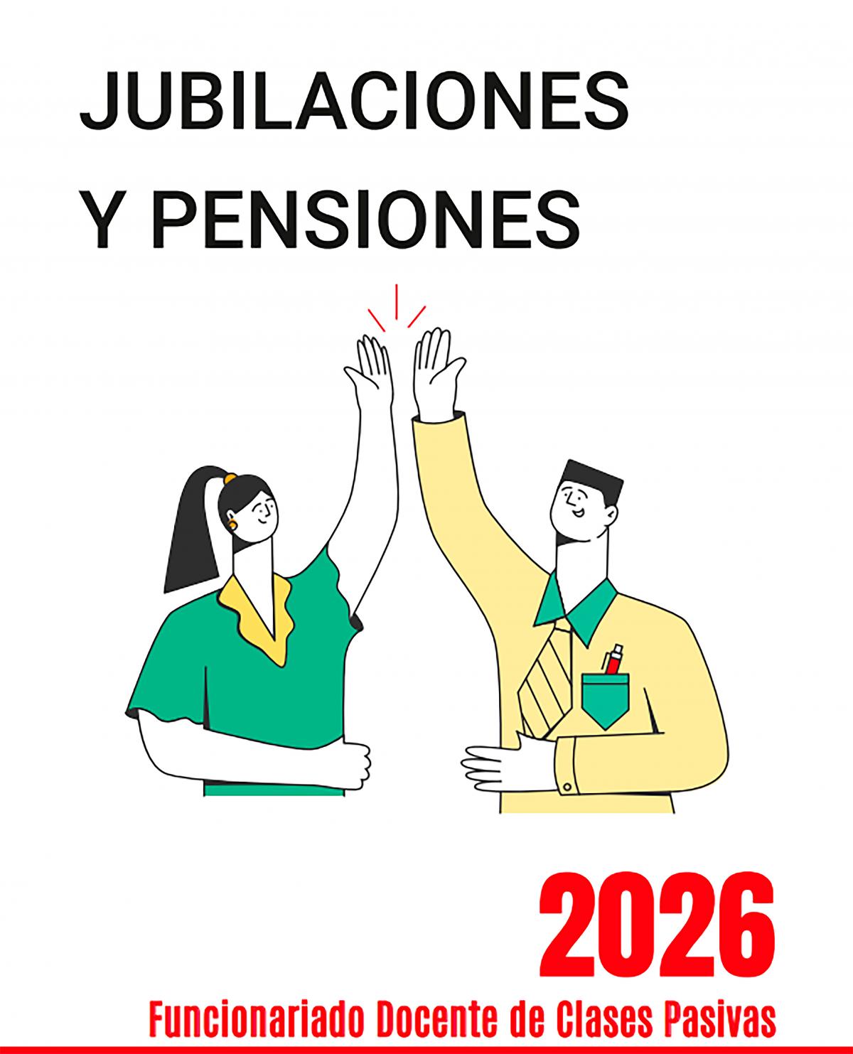 Jubilaciones y Pensiones 2026.