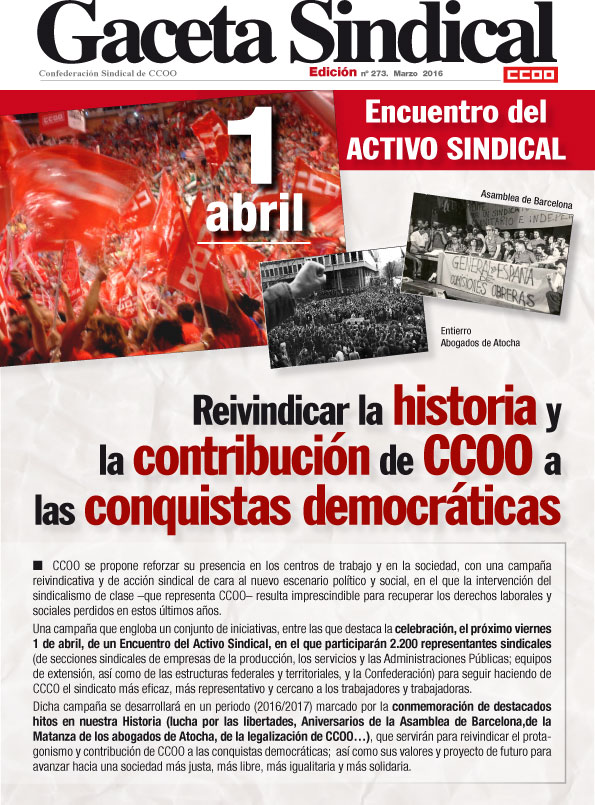 Gaceta Sindical n 273: CCOO celebra un gran encuentro el 1 de abril