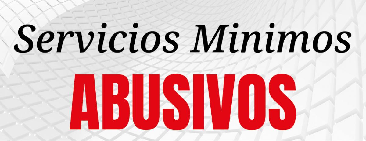 Servicios mnimos abusivos