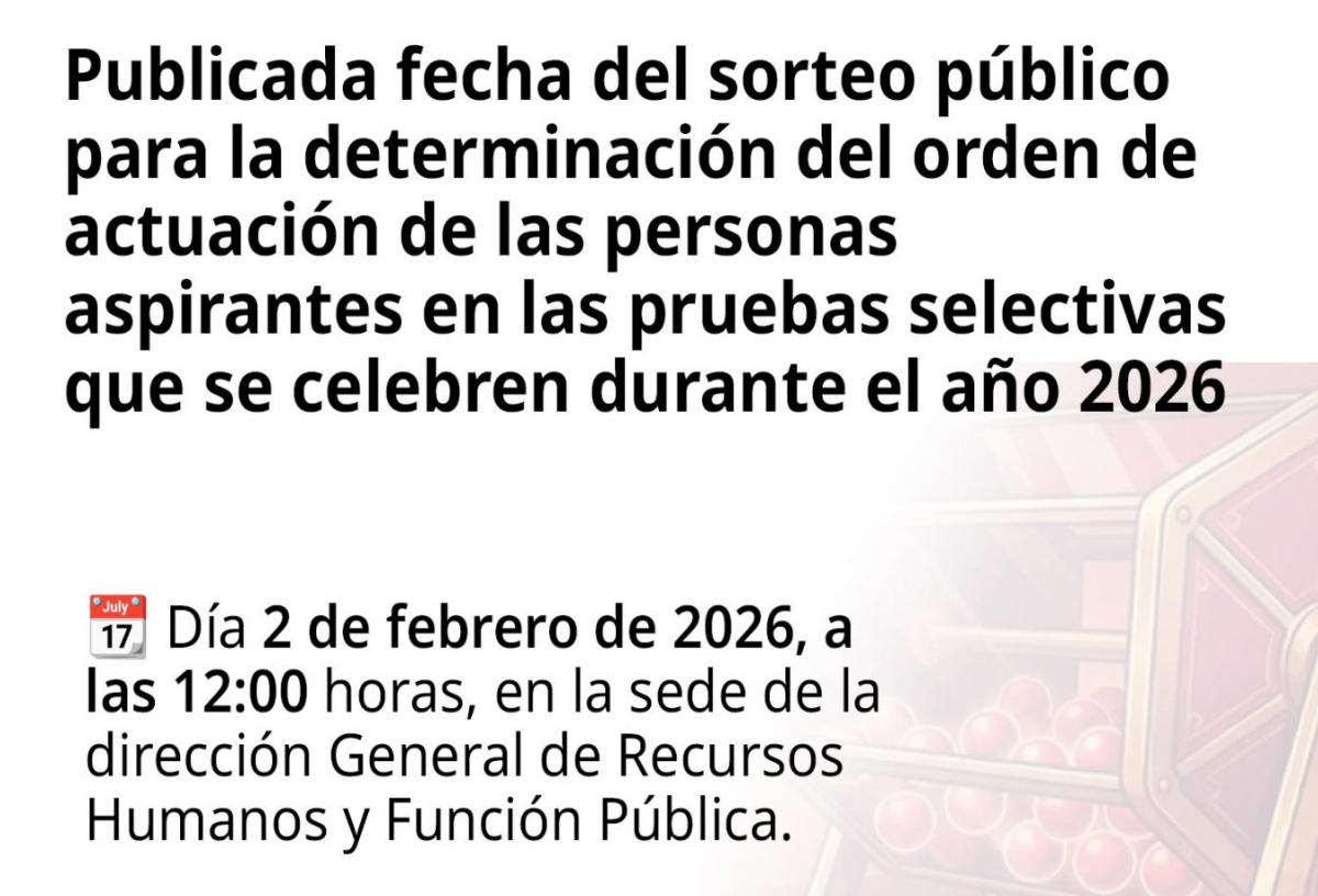 Anuncio sorteo letra oposiciones 2026