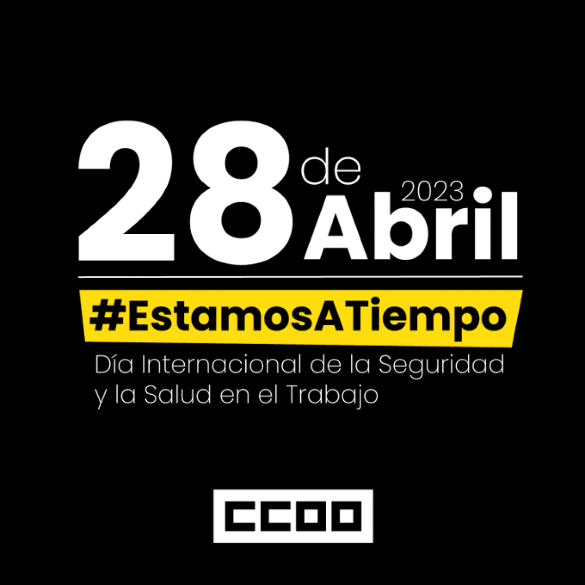 CCOO lanza la campaña de seguridad y salud en el trabajo, #EstamosATiempo.