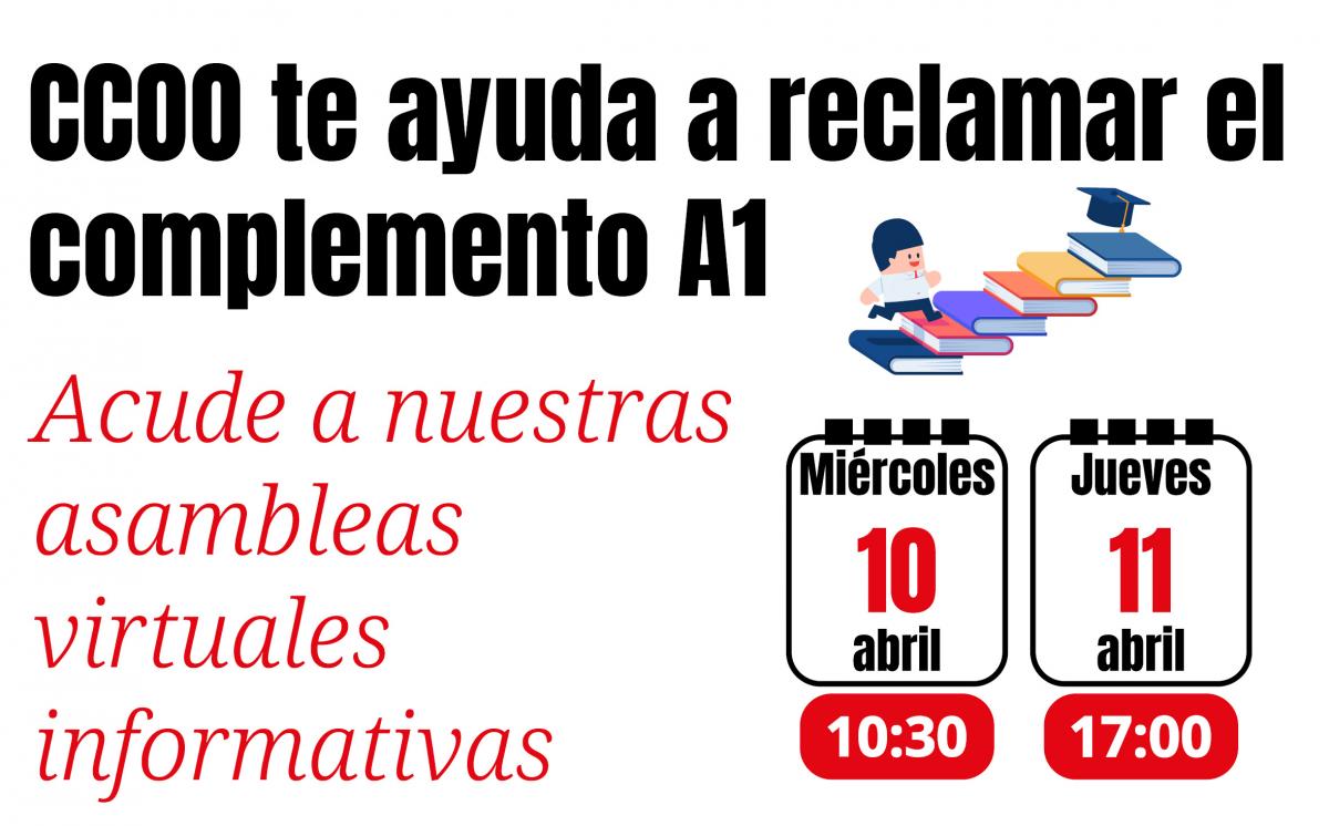 CCOO te ayuda a reclamar el complemento A1