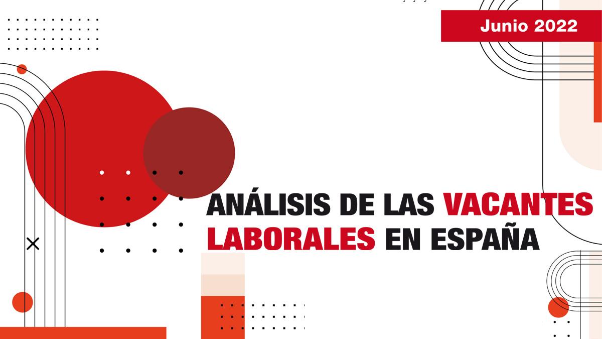 Anlisis de las vacantes laborales en Espaa