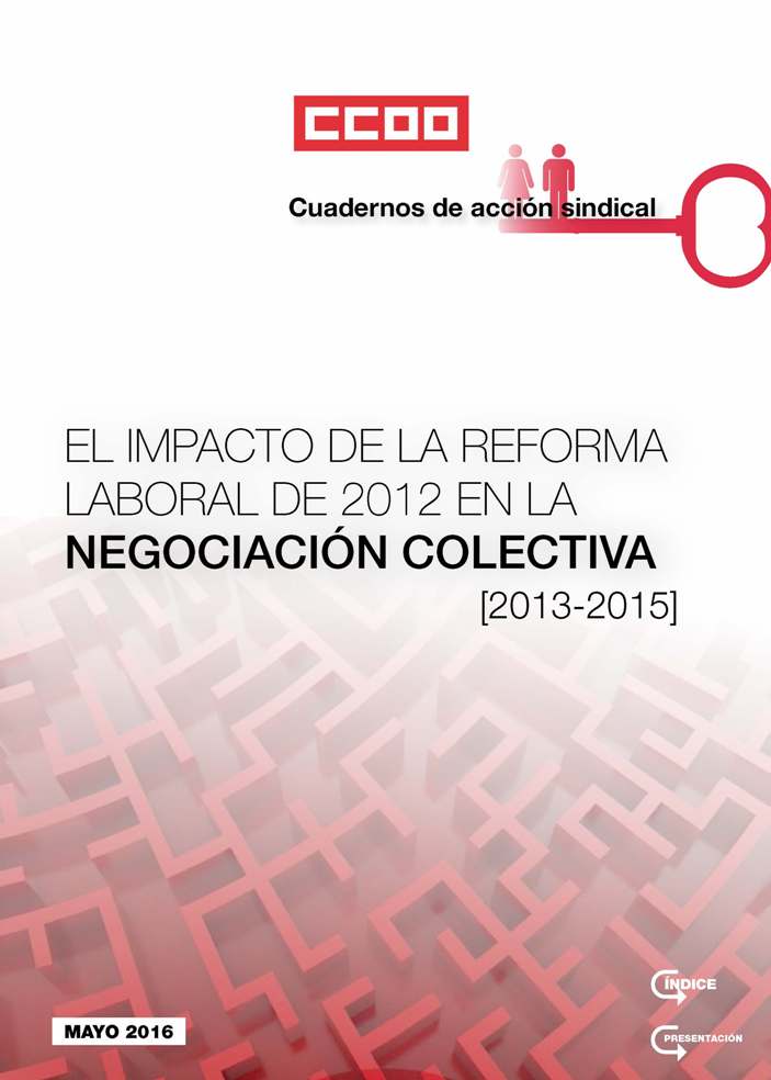 El Impacto de la Reforma Laboral 2012 en la Negociación Colectiva