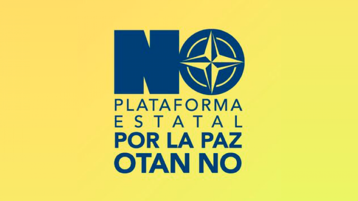 Plataforma Estatal por la Paz, OTAN NO