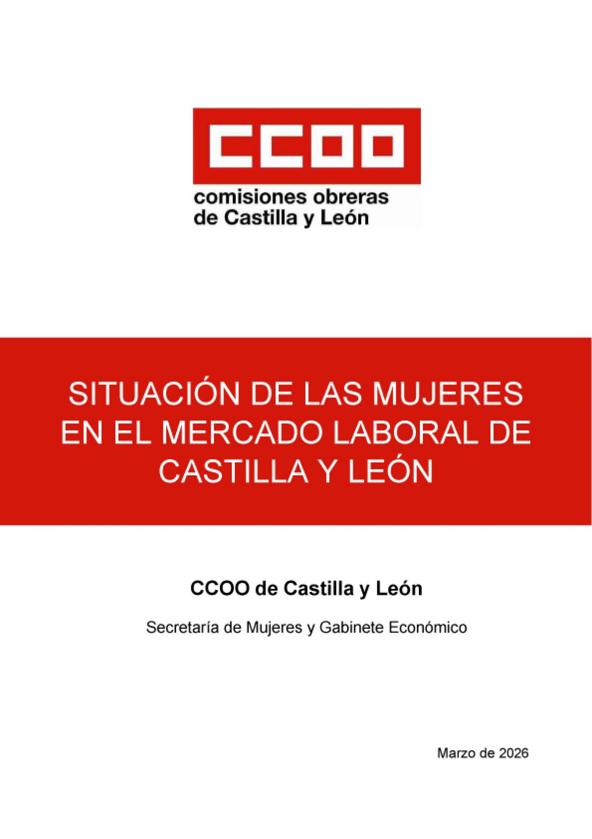 Informe de situación de als mujeres en el mercado laboral de Castilla y León