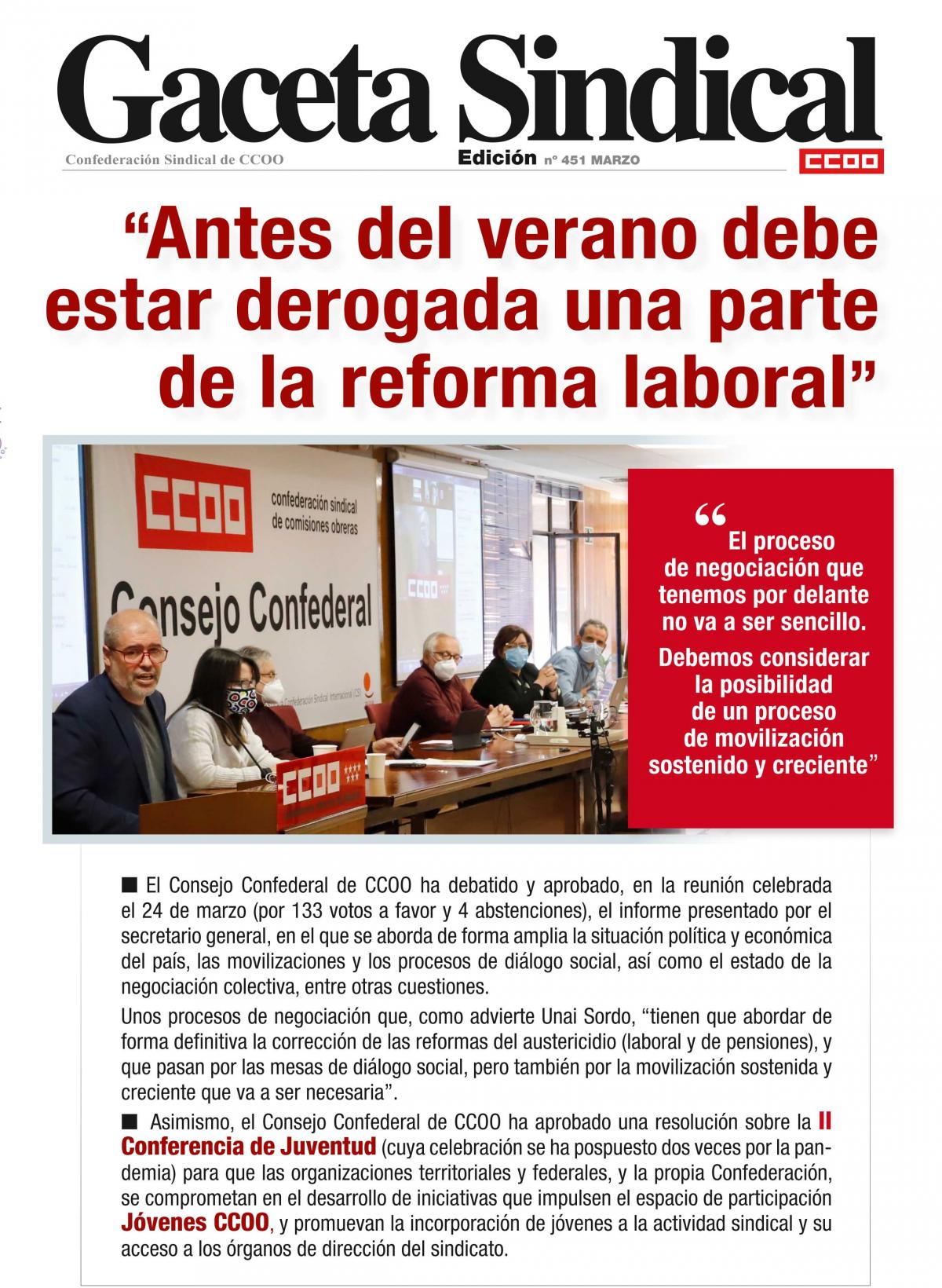 Gaceta Sindical n 451. "Antes del verano debe estar derogada una parte de la Reforma Laboral"