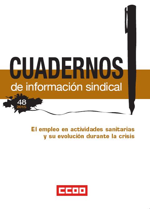 El empleo en actividades sanitarias y su evolucin durante la crisis