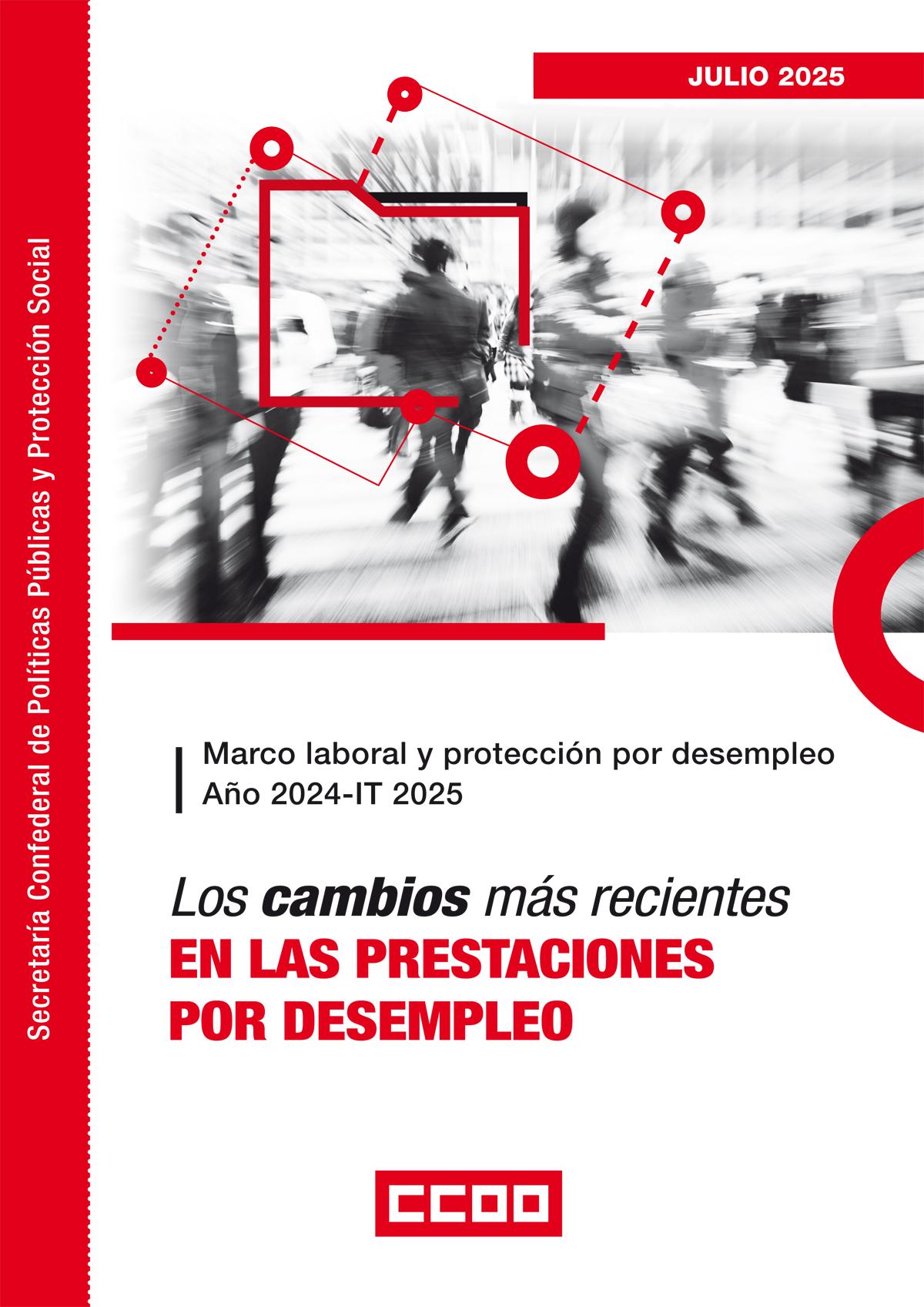 Informe Anual sobre proteccin por desempleo (2024 y primer trimestre de 2025)