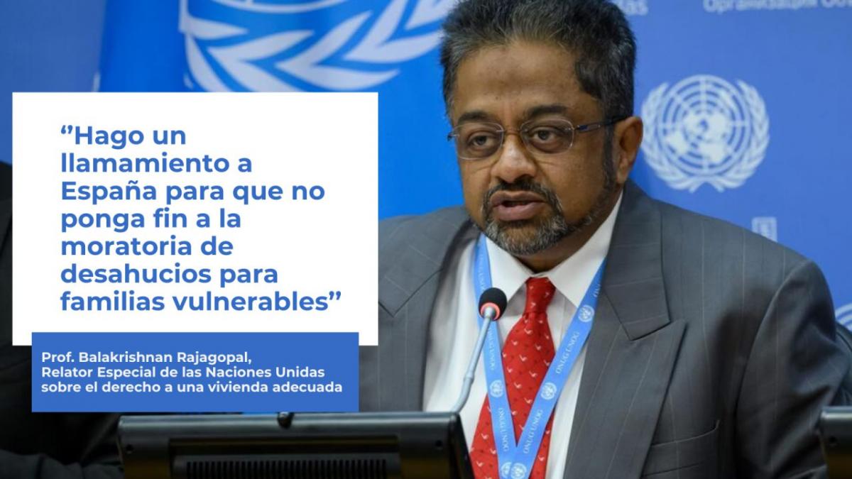 El Relator Especial de las Naciones Unidas, Balakrishnan Rajagopal