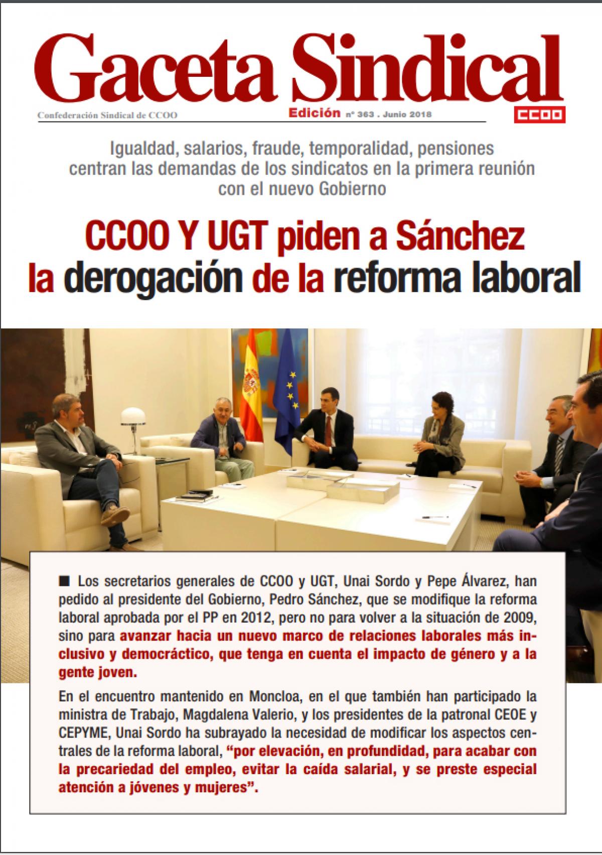 Gaceta Sindical nº 363: CCOO y UGT piden a Sánchez la derogación de la Reforma Laboral