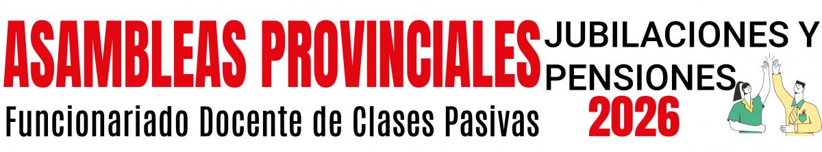 Asambleas Provinciales. Jubilaciones 2026