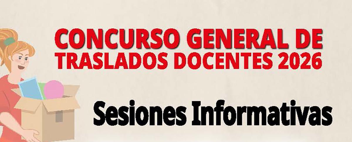 Sesiones Informativas. Concurso General de Traslados 2026