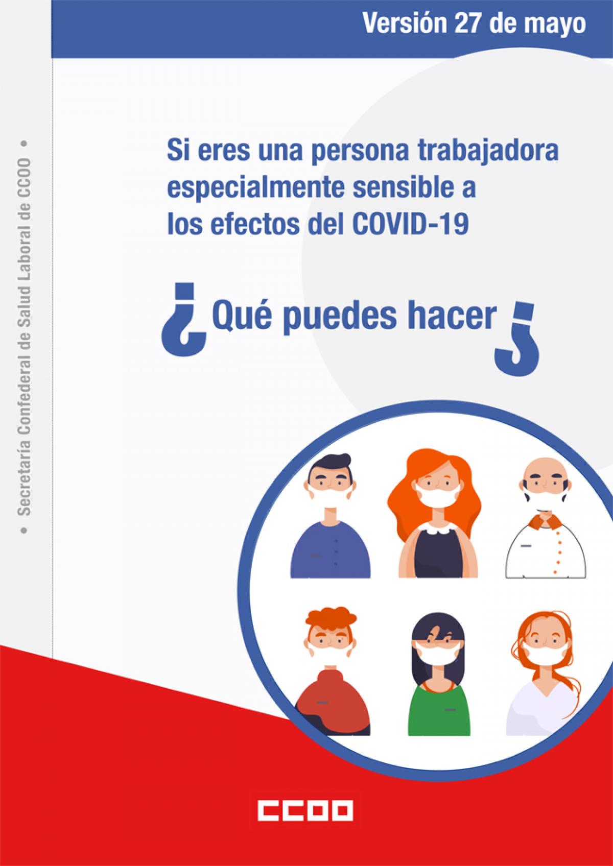 Si eres una persona trabajadora especialmente sensible a los efectos del COVID-19 Qu puedes hacer?