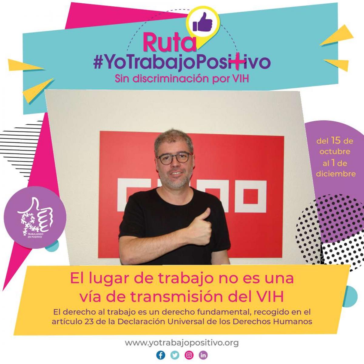 El secretario general, Unai Sordo, participa en la Ruta #YoTrabajoPositivo