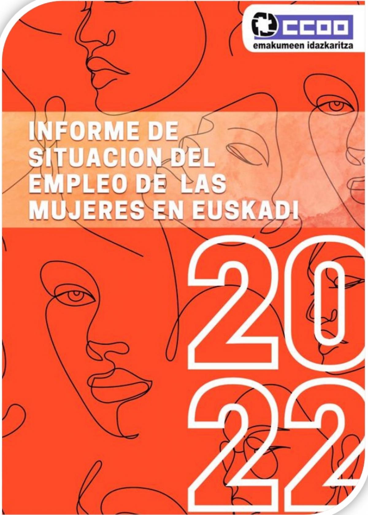Informe de situacin del empleo de las mujeres en Euskadi 2022