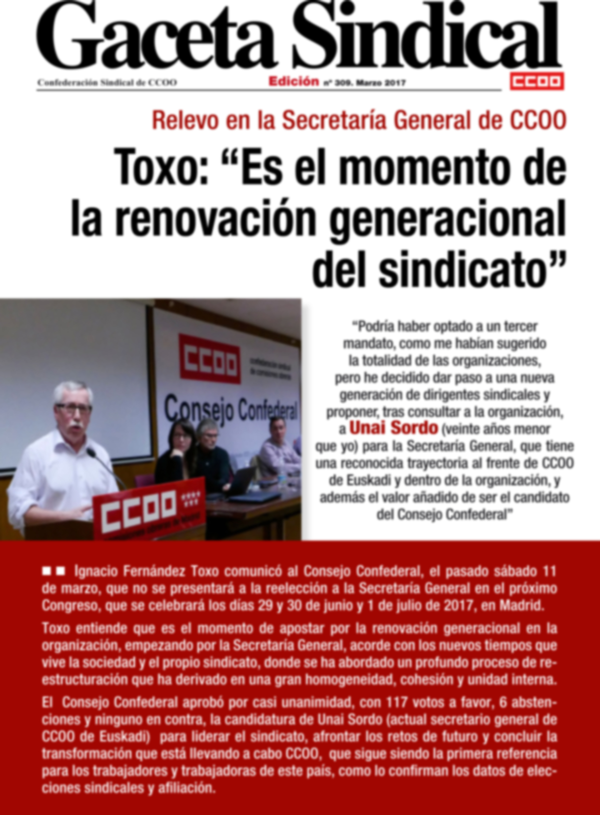 Toxo: Es el momento de la renovación generacional del sindicato"