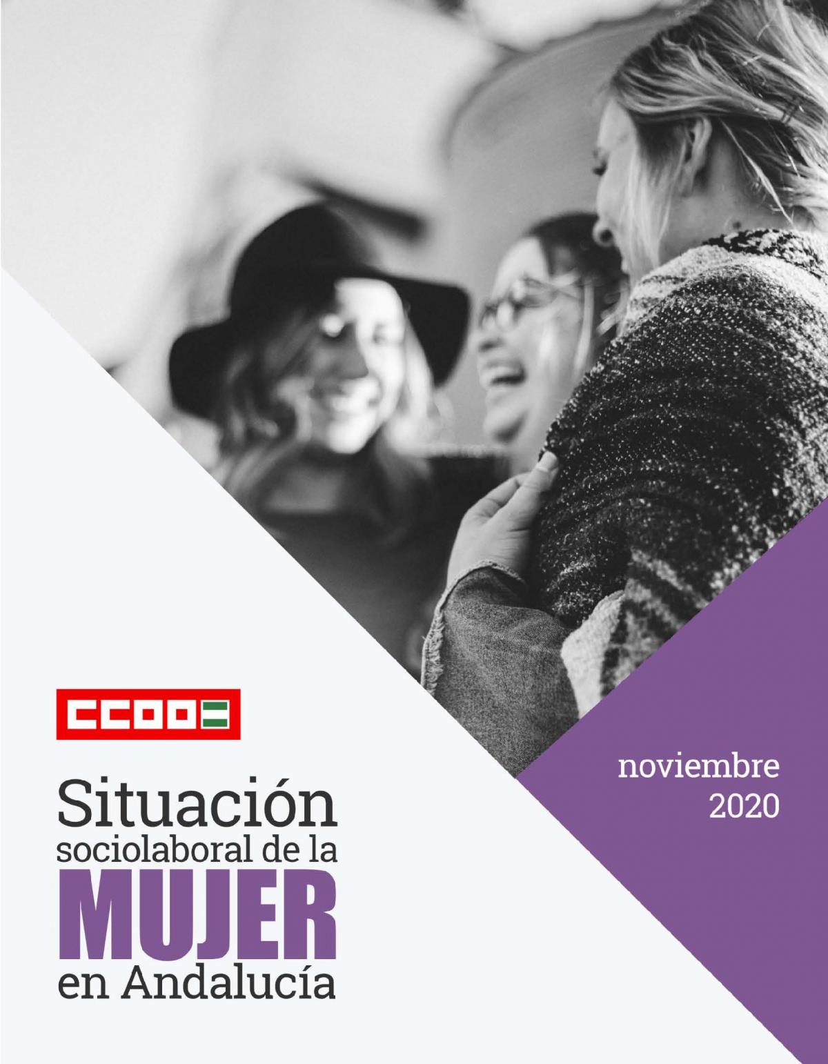 Situación sociolaboral de la mujer en Andalucía (noviembre de 20209). Situación de las mujeres víctimas de violencia de género en Andalucía (noviembre de 2020).