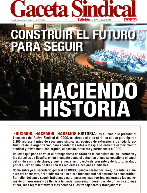 Gaceta Sindical n 274: Construir el futuro para seguir haciendo historia