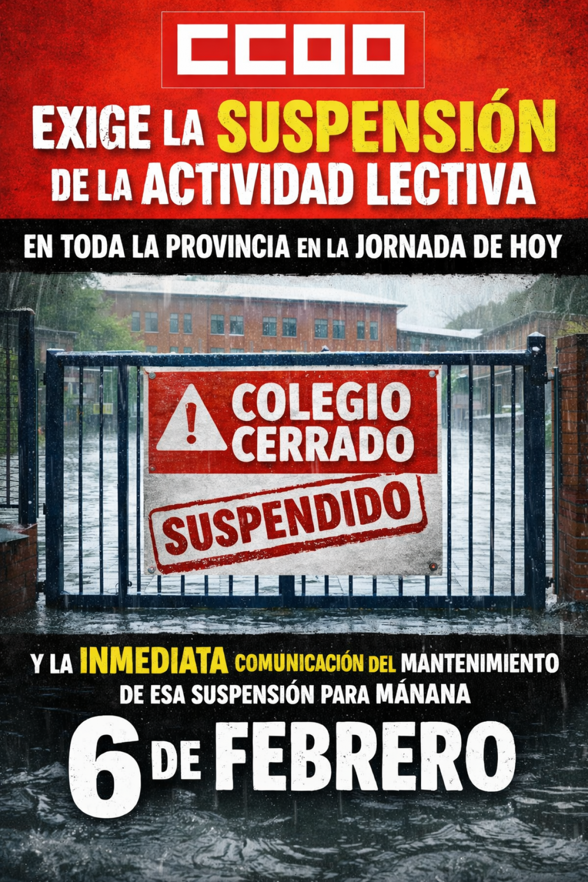 CCOO EXIGE LA SUSPENSIÓN DE LA ACTIVIDAD LECTIVA EN TODA LA PROVINCIA