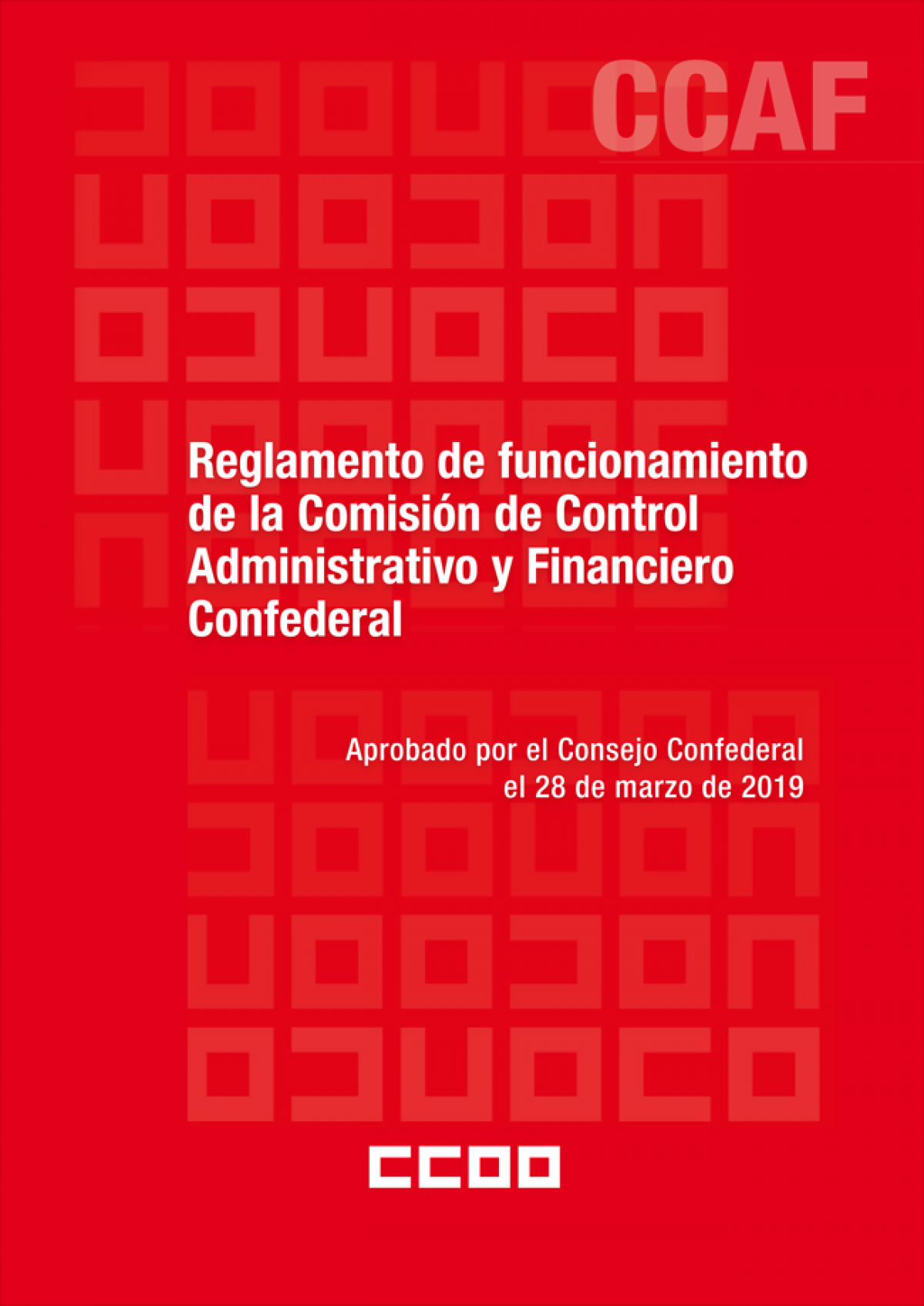Reglamento de la Comisión de Control Administrativo y Financiero