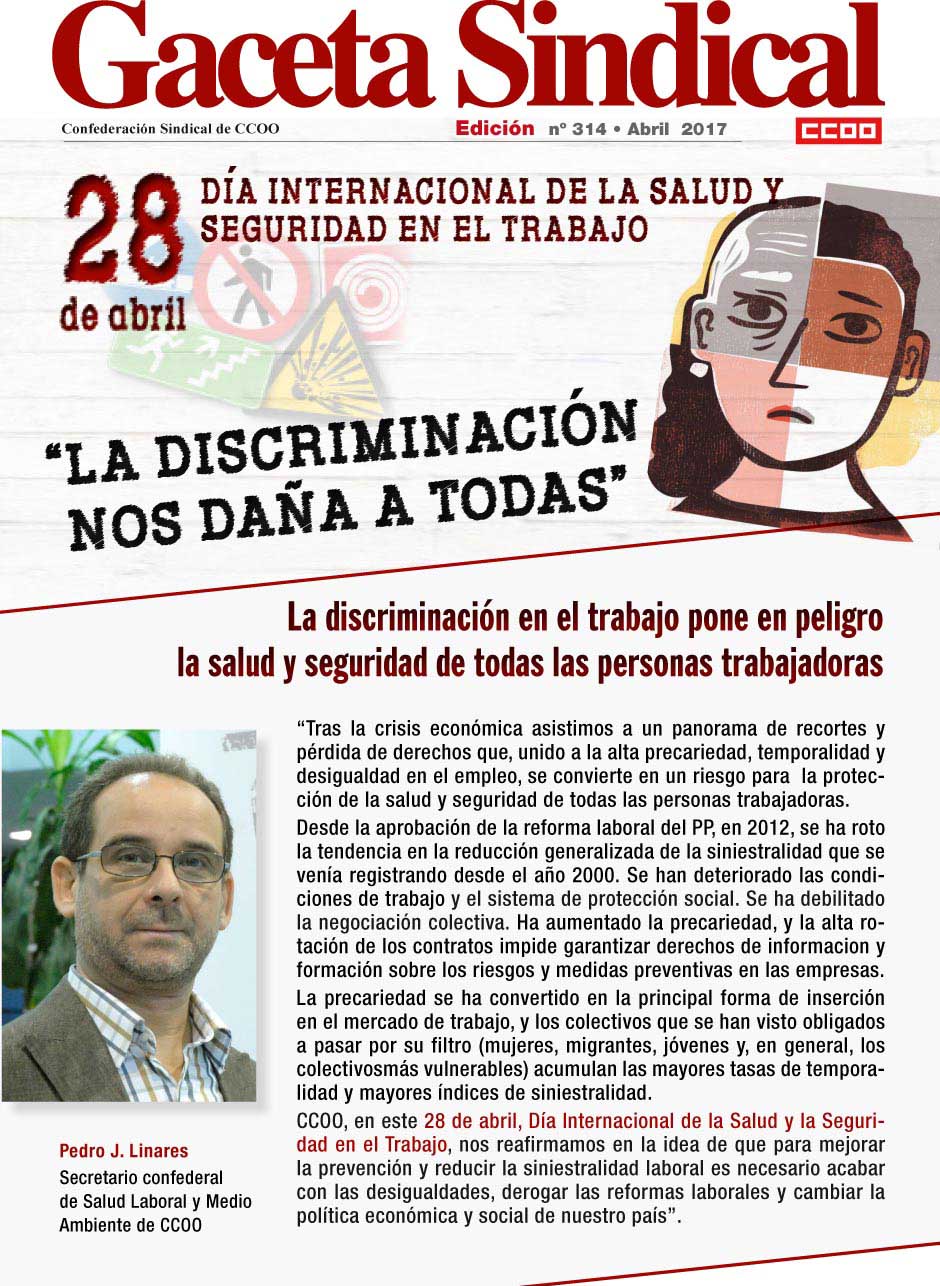 Gaceta Sindical 
28 de abril. Da Internacional de la Salud y Seguridad en el Trabajo