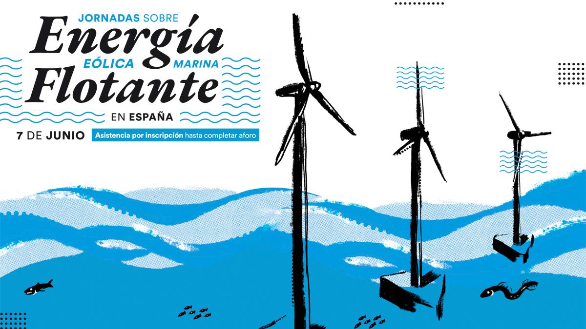 Jornada sobre "Energía eólica marina flotante en España"