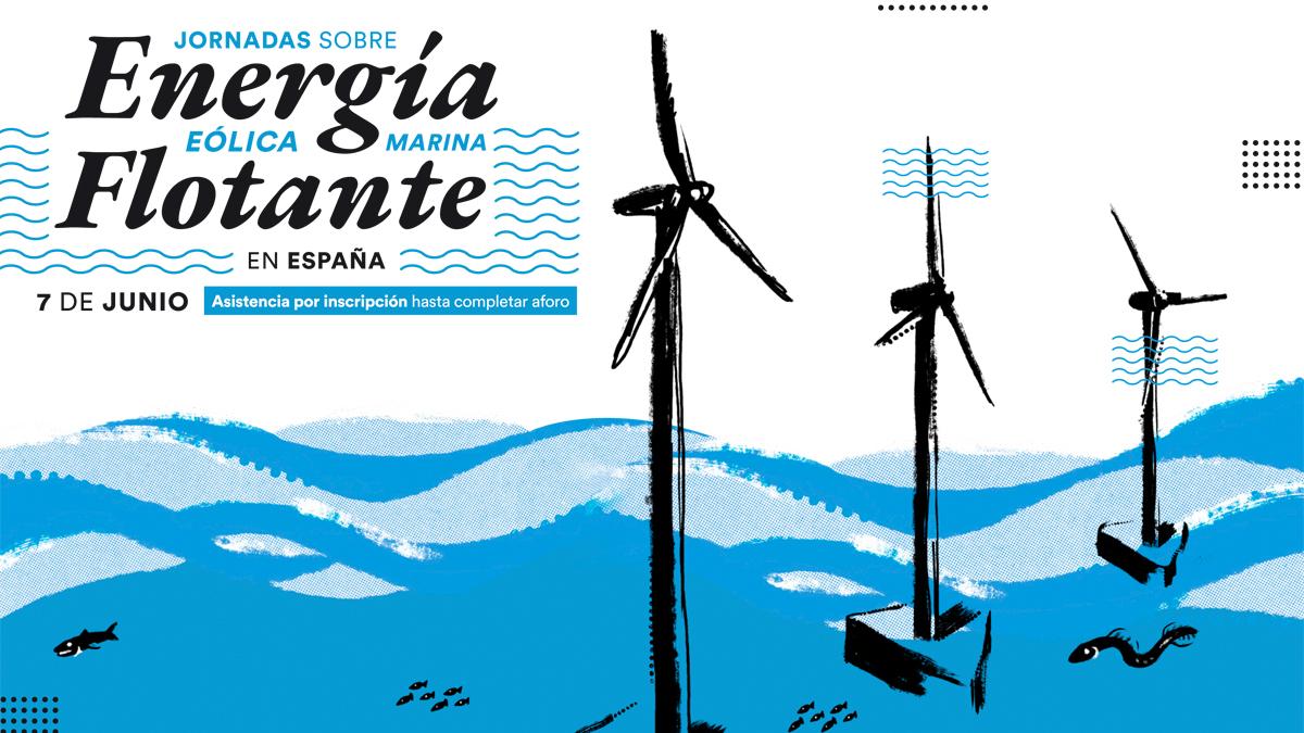 Jornada sobre "Energa elica marina flotante en Espaa"