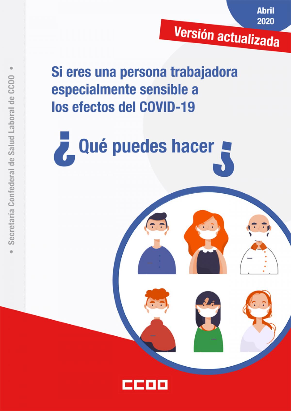 Si eres una persona trabajadora especialmente sensible a los efectos del COVID-19, ¿qué puedes hacer?