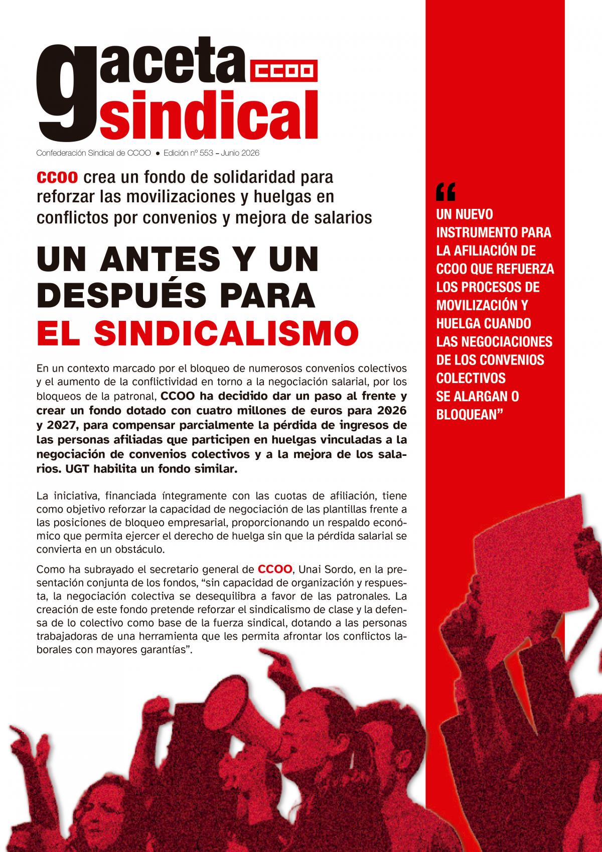 Gaceta Sindical 553. CCOO crea un fondo de solidaridad para huelgas y movilizaciones negociación colectiva