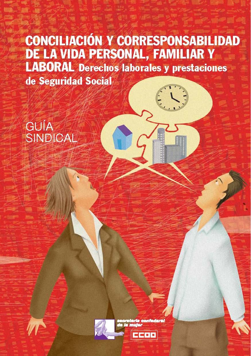 Guia sindical Conciliacin y corresponsabilidad de la vida personal... 