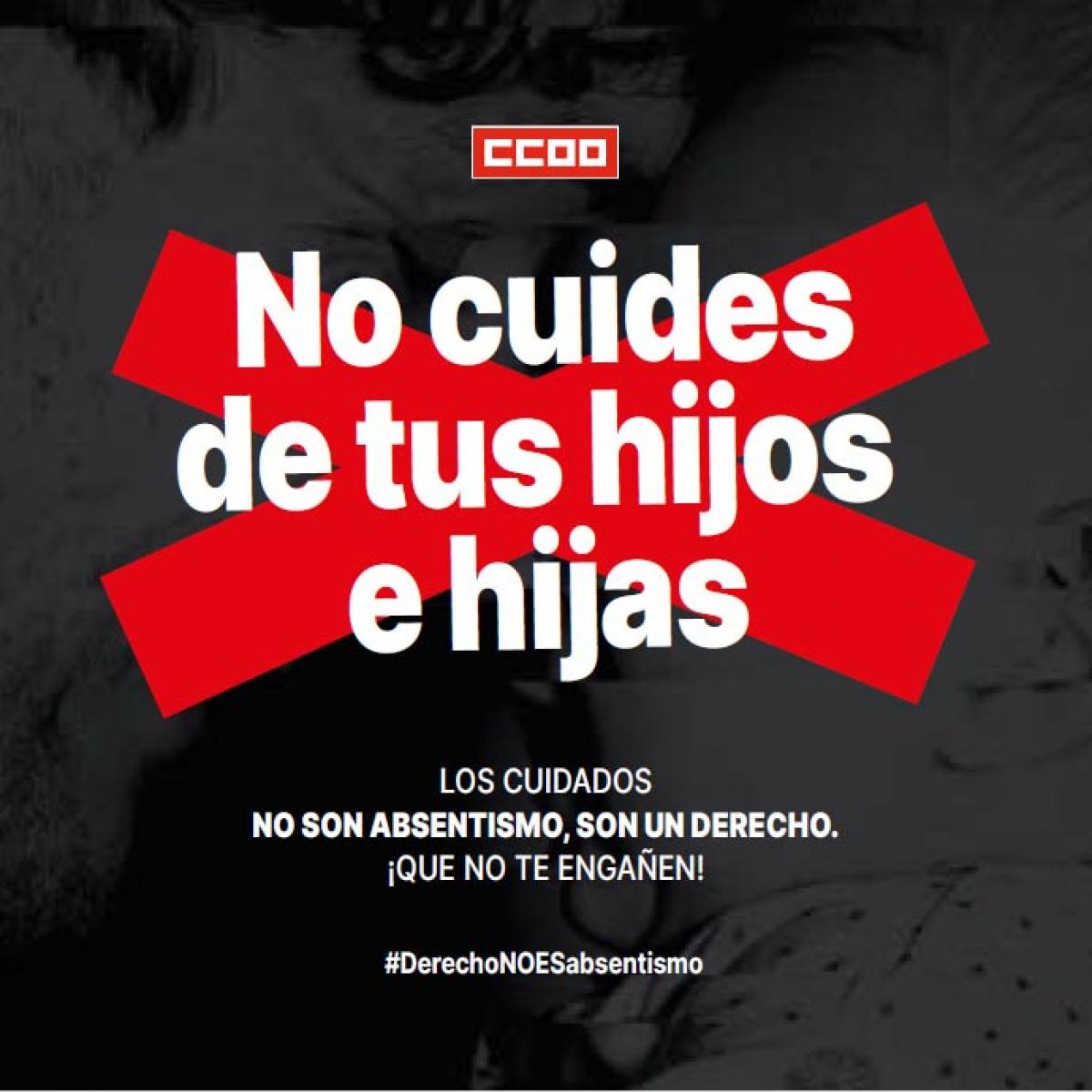 Imagen de la campaña #DerechoNoEsAbsentismo
