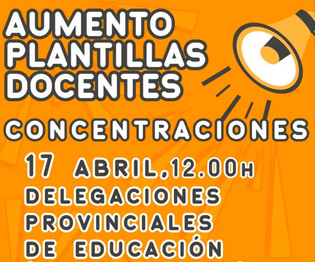 Concentracin 17 Abril. Aumento de plantillas docentes