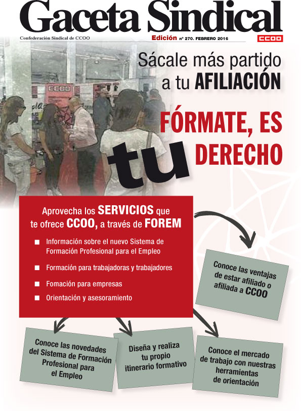 Gaceta Sindical n 270: Scale partido a tu afiliacin y apntate a los cursos de formacin.